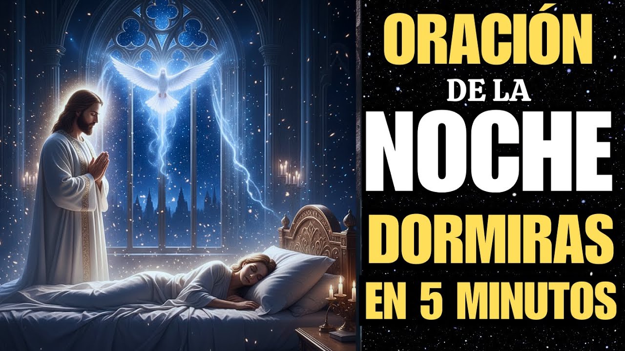 DUERME EN LA PRESENCIA DE DIOS 🌙 Oración Profunda para un Descanso en Paz
