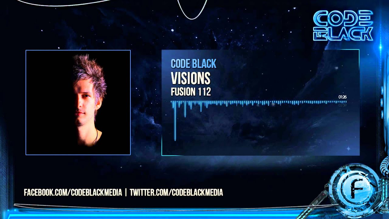 Code Black - Visions - Fusion 112