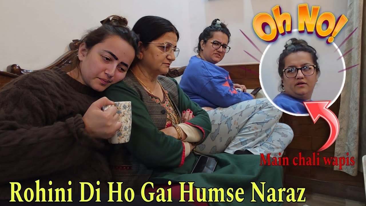 Rohini Di Ho Gai Humse Naraz || Papa Ne Diya Surprise || Jyotika and Rajat
