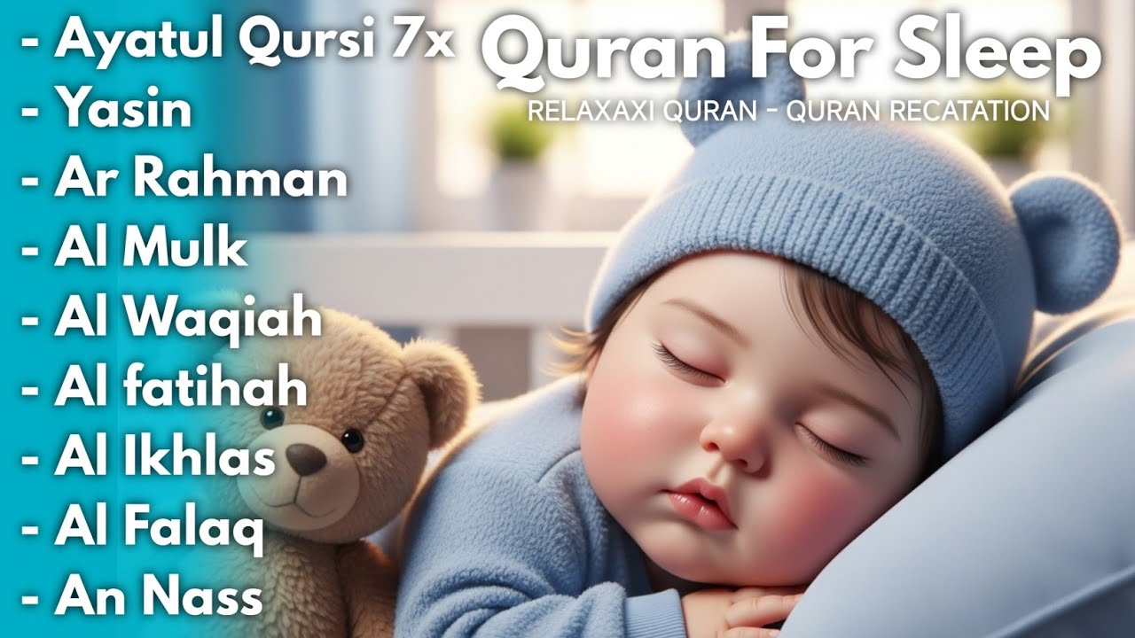 Uyqu uchun Qur'on | Dam olish uchun tinchlantiruvchi oyatlar | Oyat Kursiy, Yasin, Arrahmon Ala Aqel