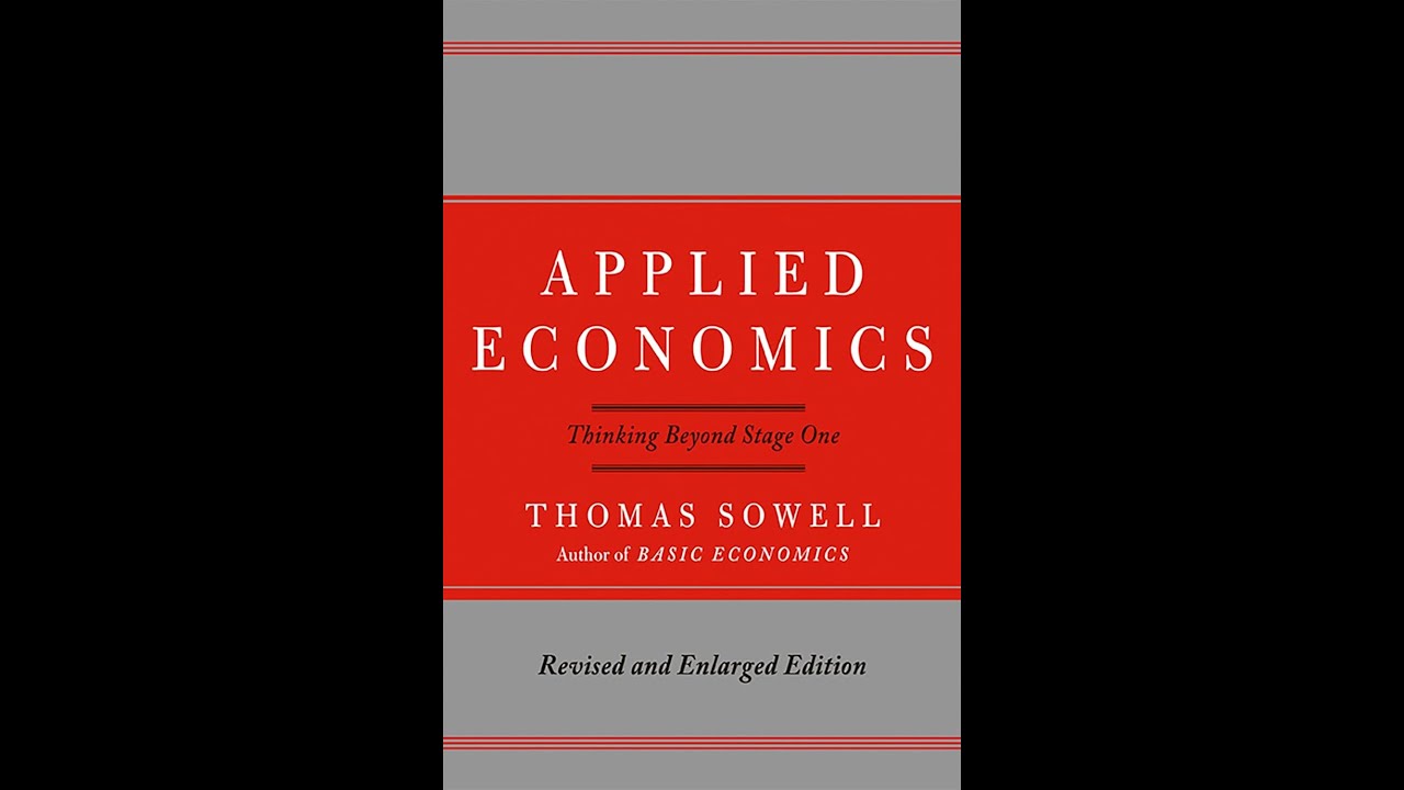 Thomas Sowell - Applied Economics