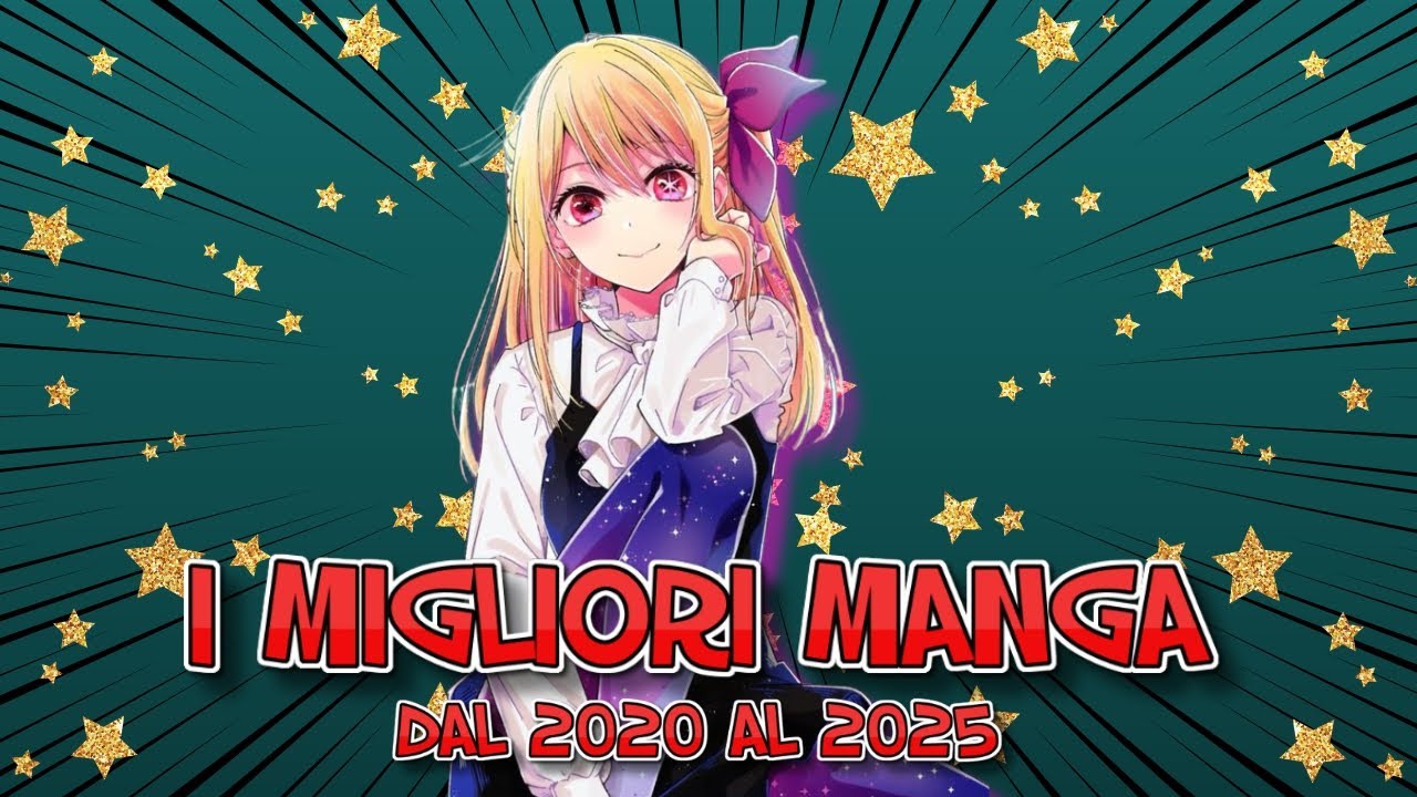 I migliori manga degli ultimi anni (2020–2025): la mia top definitiva