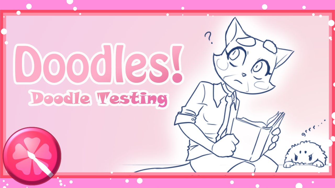 Doodles! #1 - The Drawing Test