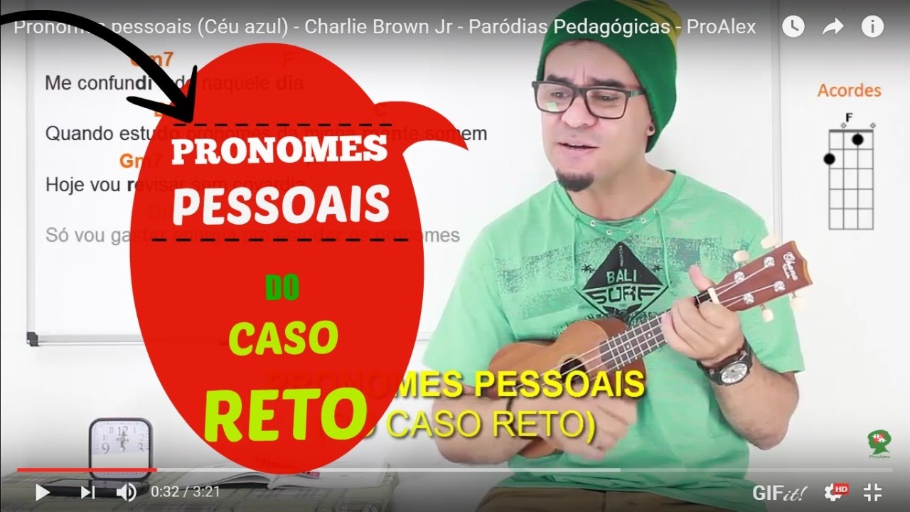Pronomes pessoais (Céu azul) - Charlie Brown Jr - Paródias Pedagógicas - ProAlex