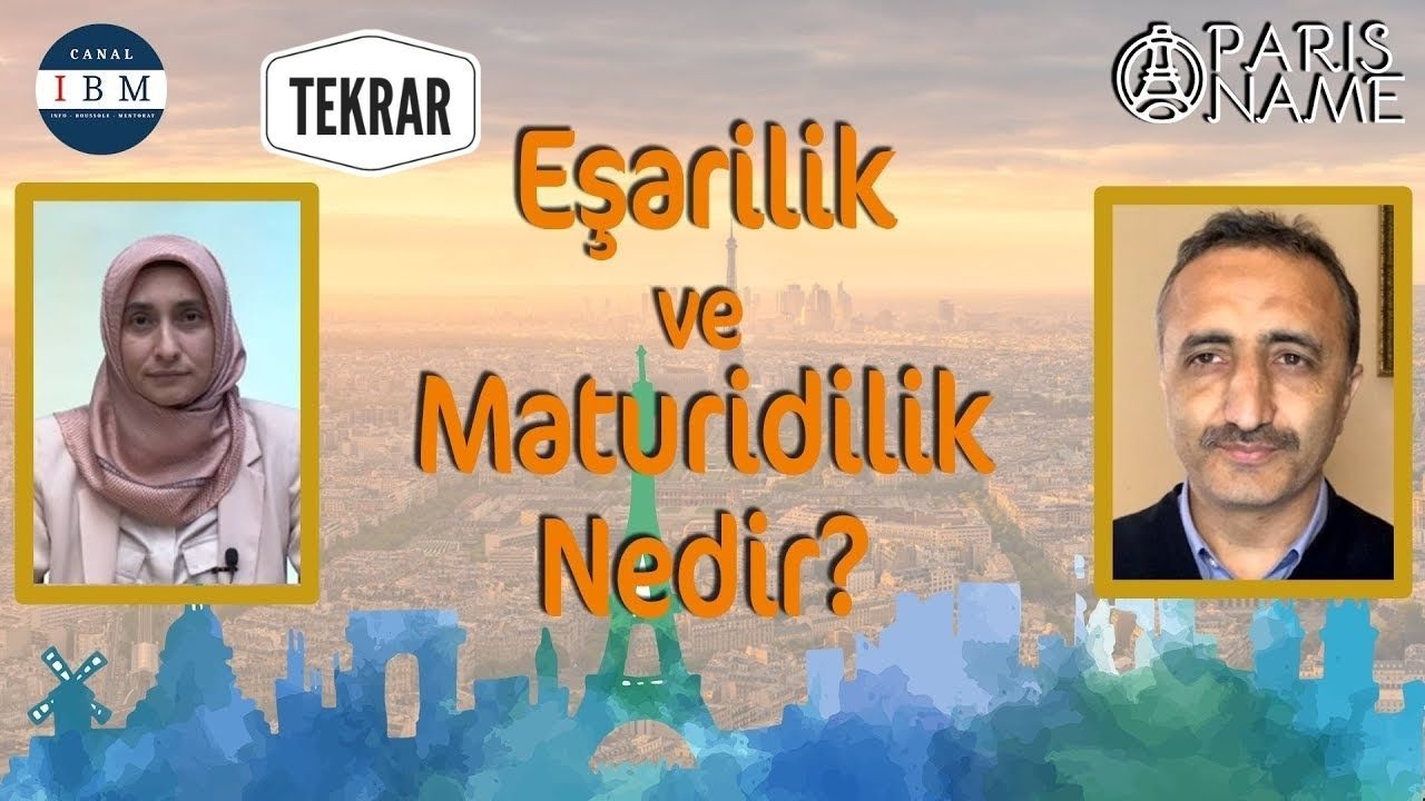 Eşarilik ve Maturidilik Nedir    Paris Name