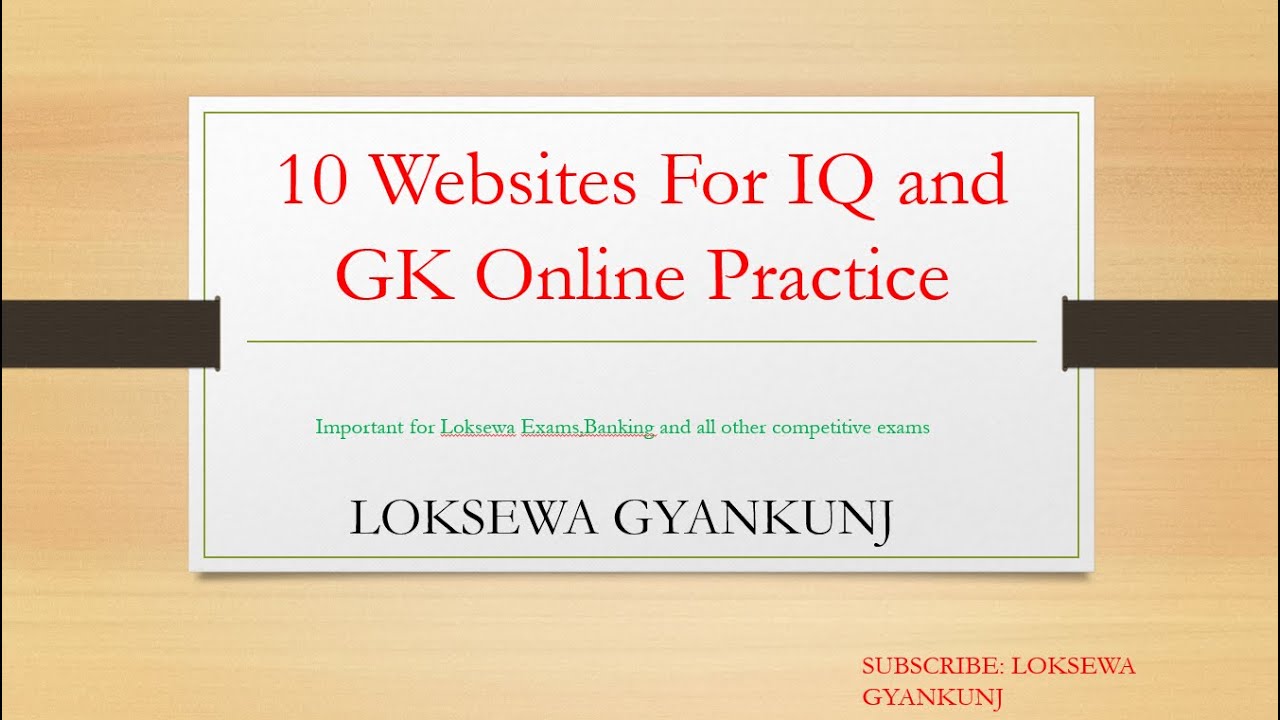 10 Best websites for PSC GK and IQ preparation Loksewa Tayare #Loksewagyankunj