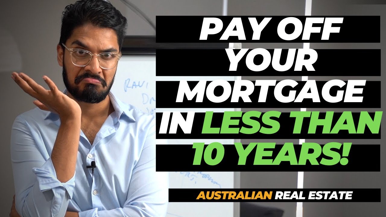 HOW TO PAY OFF YOUR MORTGAGE FASTER IN AUSTRALIA IN 2020 | #4 WILL BLOW YOUR MIND!