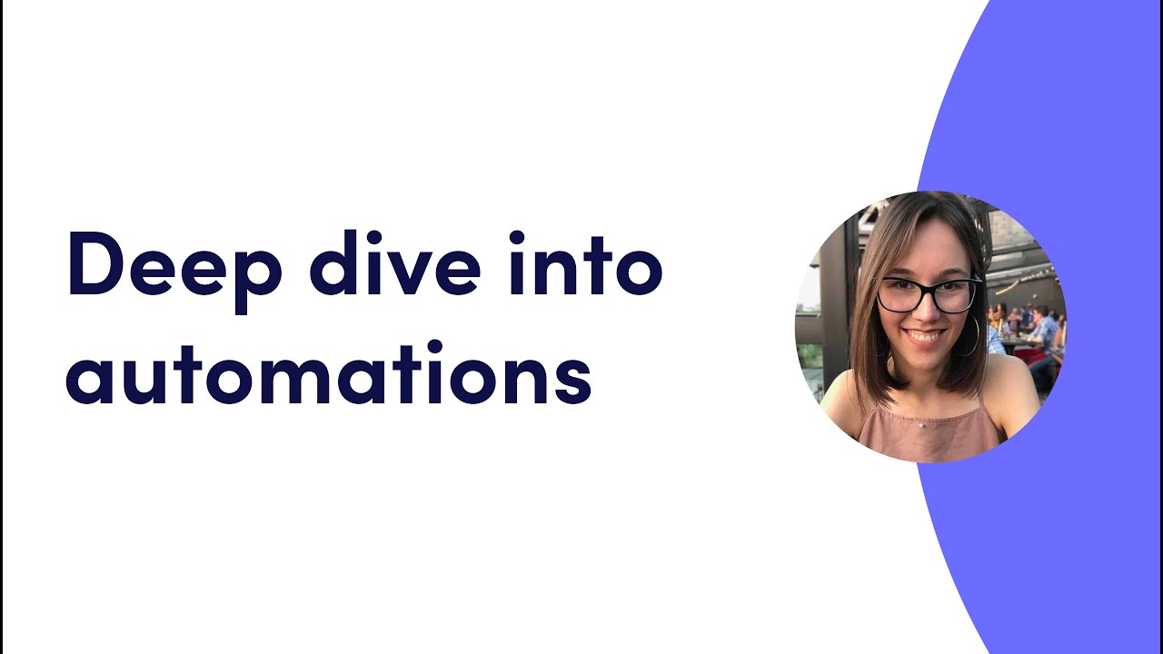 Dive deeper into automations | monday.com webinars