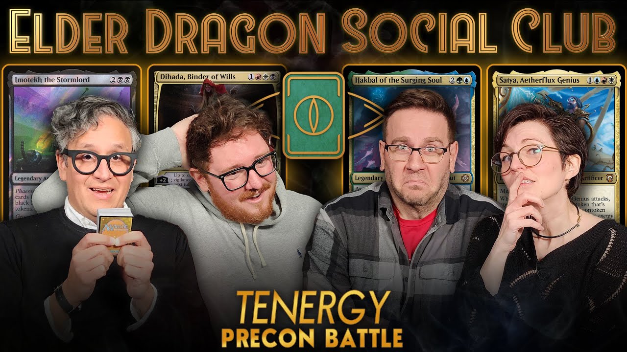 Tenergy - Precon Battle || Elder Dragon Social Club