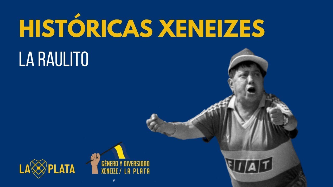 Hist&oacute;ricas Xeneizes - La Raulito
