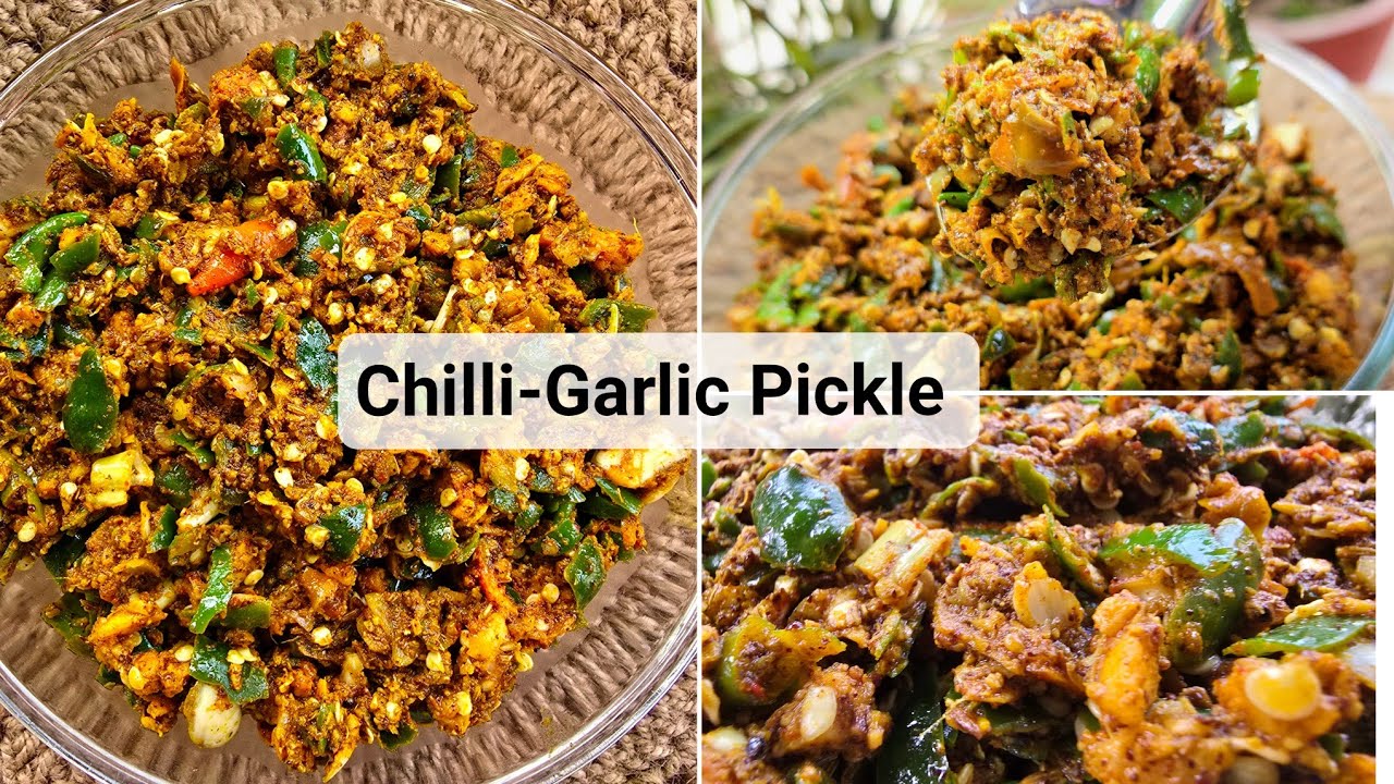 Chilli-Garlic Pickle | Kuccha Achaar | जब भी बनता है सब्ज़ी से ज़्यादा अचार ही खाया जाता है | 