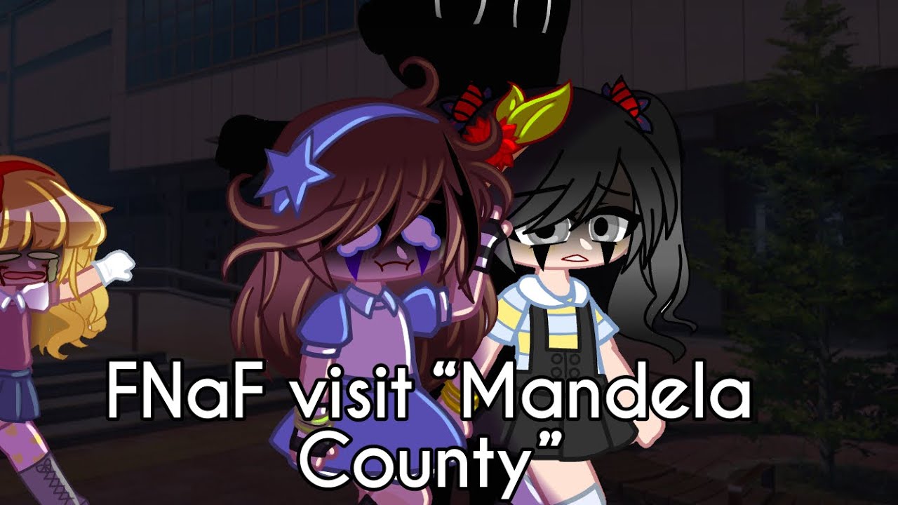 FNaF Visit “Mandela County”