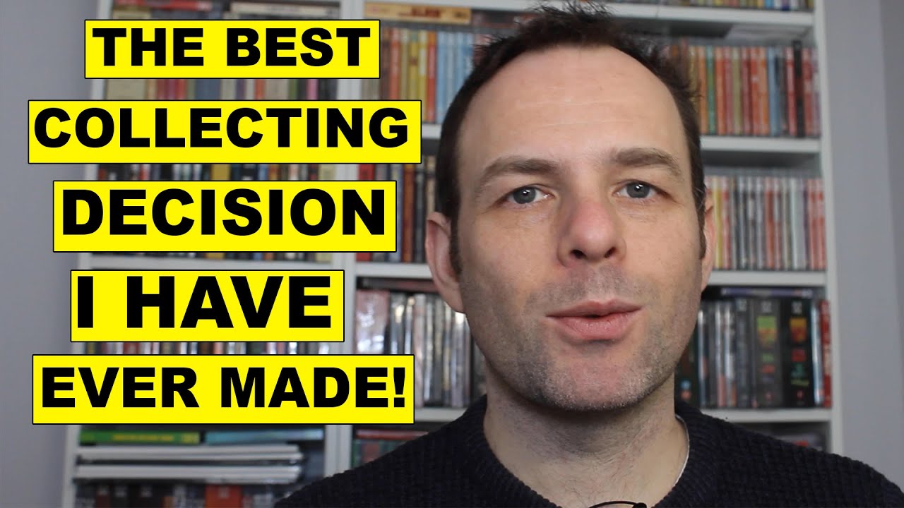 Best collecting decision I have EVER made! | Do you buy too many blu-rays? | collector |