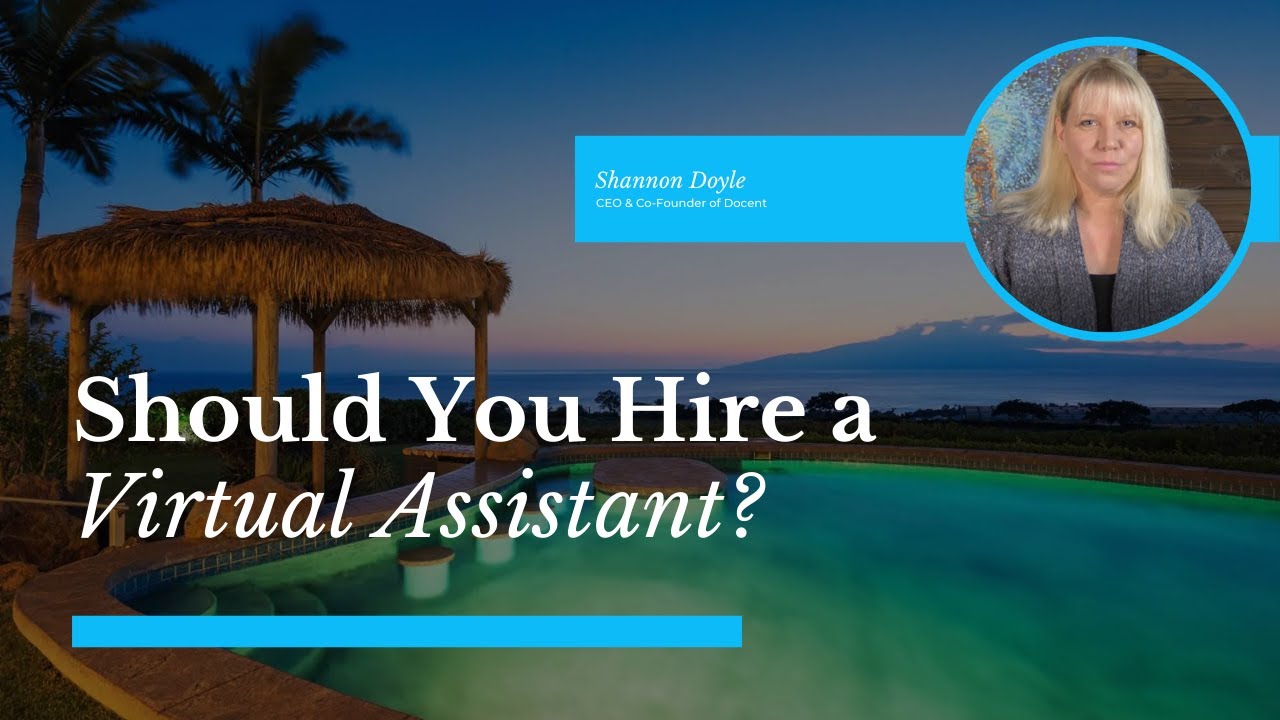Should You Hire a Virtual Assistant? | REAL ESTATE EDUCATION FOR BROKERS