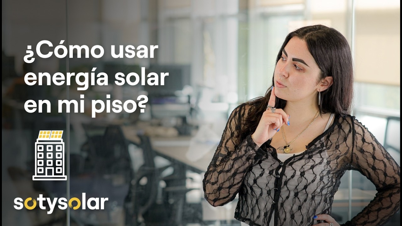 Autoconsumo colectivo, energ&iacute;a solar en tu piso 🏢☀️ &iquest;Qu&eacute; es? &iquest;C&oacute;mo funciona?