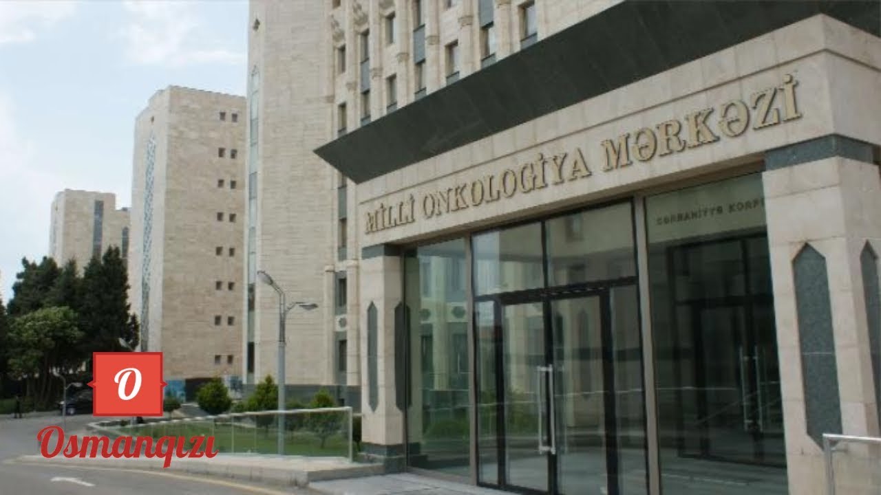 Milli Onkologiya Mərkəzində biabırçılıqlar
