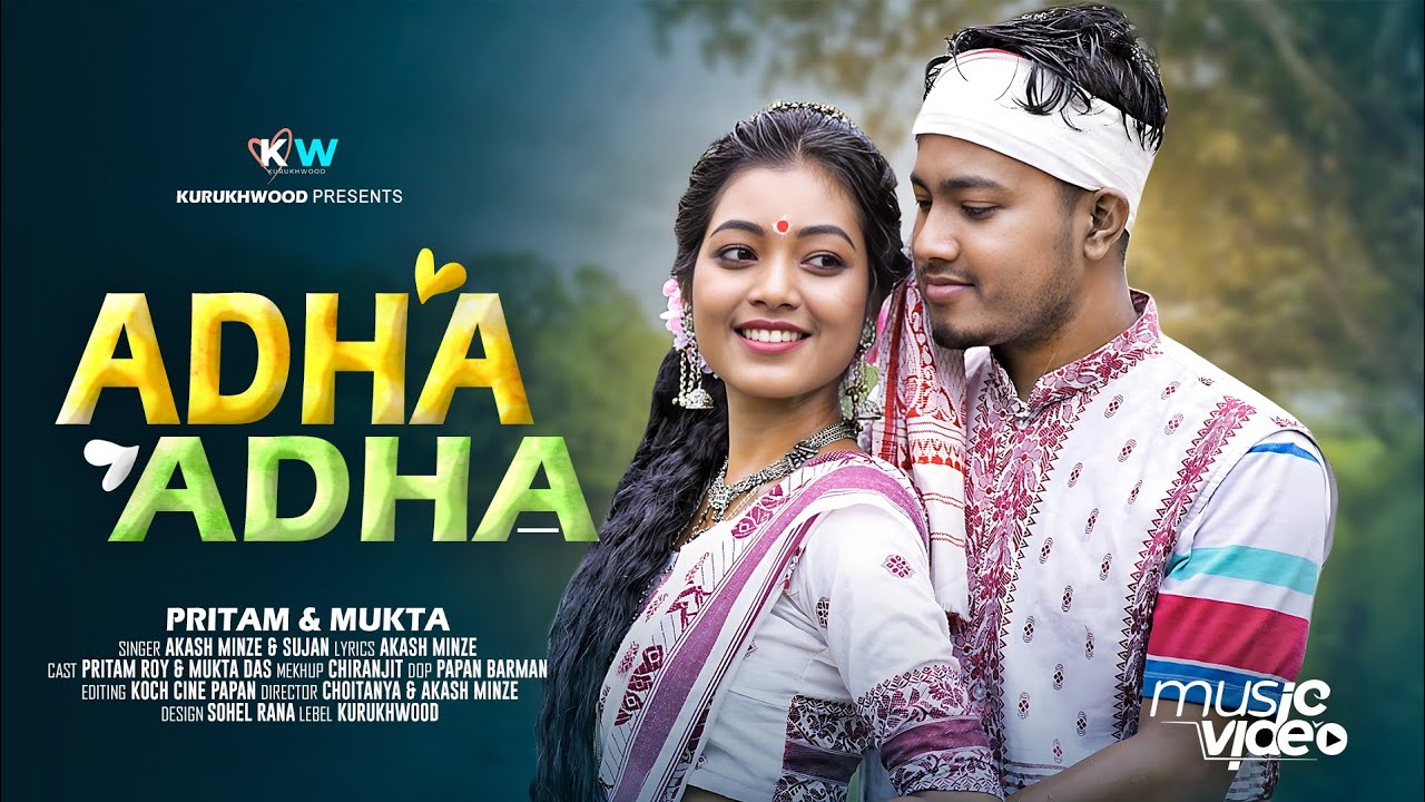 Adha Adha|| Sadri Song|| Pritam Roy & Mukta Das || Akash Minze & Sujan...