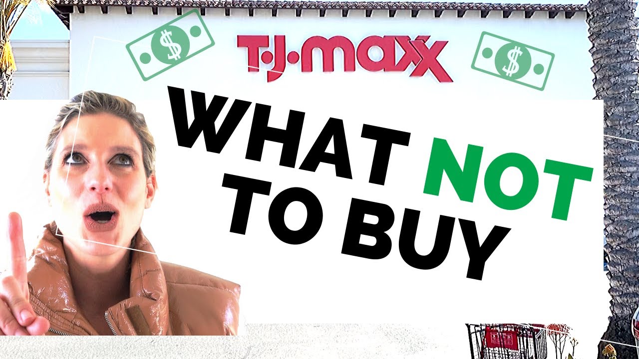 Six Things to Stop Buying at TJMAXX!