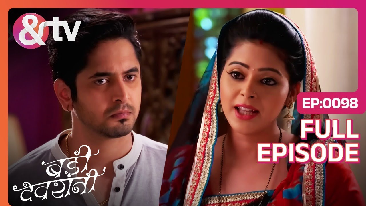 क्या है Kajal का राज़?  | Badii Devrani | Full Ep.98 | 12 Aug 15 | @andtvchannel
