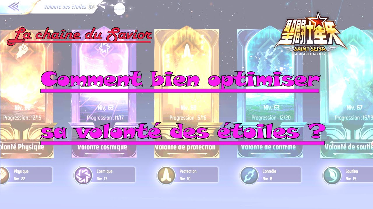 COMMENT BIEN OPTIMISER SA VOLONTE DES ETOILES STARWILL ? SAINT SEIYA AWAKENING/SSA