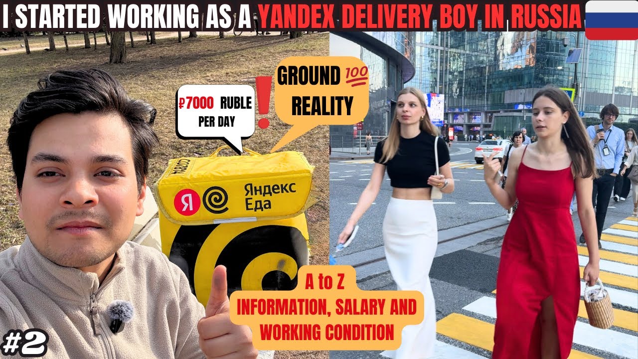I STARTED WORKING AS A YANDEX DELIVERY BOY IN RUSSIA 🇷🇺 || #lifeinrussia #russiavlog