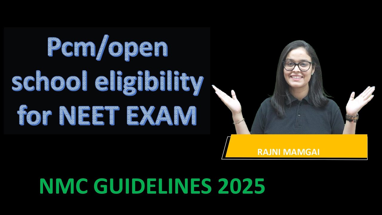 PCM and Open School students Eligible for NEET? | NMC Official Guidelines Explained 🔍#neet #viral 📚