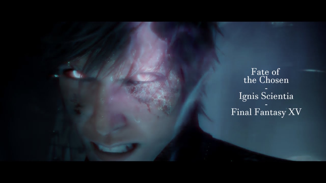 /-Fate Of The Chosen/- Ignis /-Final Fantasy 15