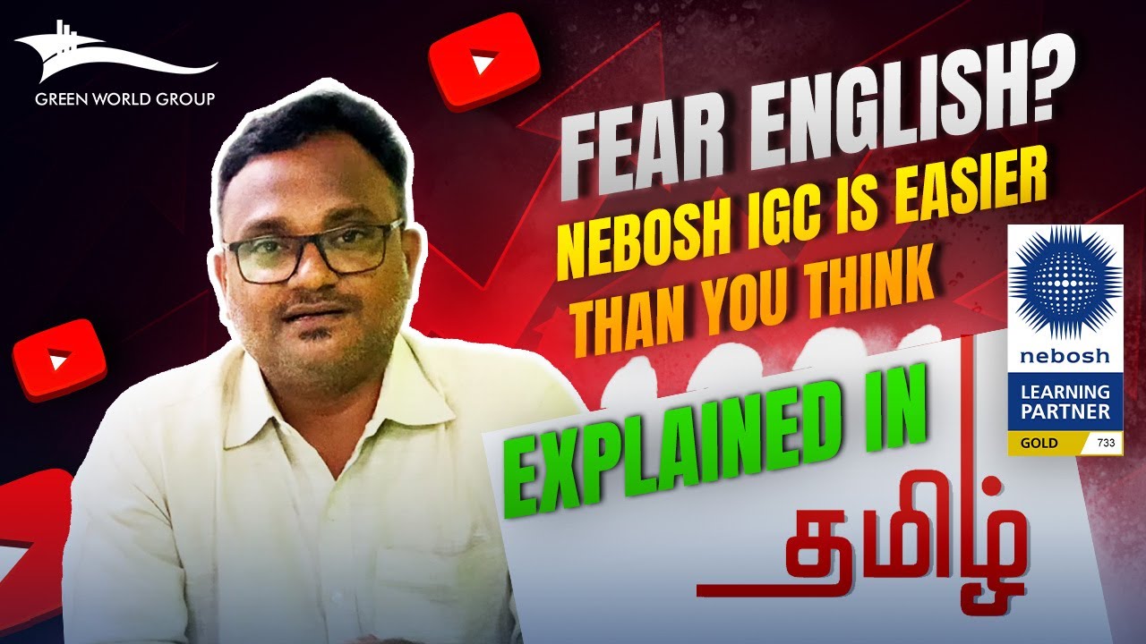 Can Tamil Medium Students Succeed in NEBOSH IGC? Here's the Truth | Explained in Tamil | Green World
