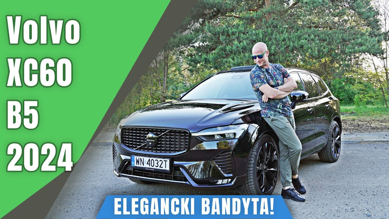 Volvo XC60 Black Edition B5 250 KM 2024. Elegancki bandyta!
