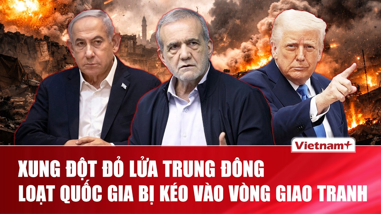 Xung đột đỏ lửa khắp Trung Đông: Hàng loạt quốc gia bị kéo vào vòng xoáy giao tranh | VNP