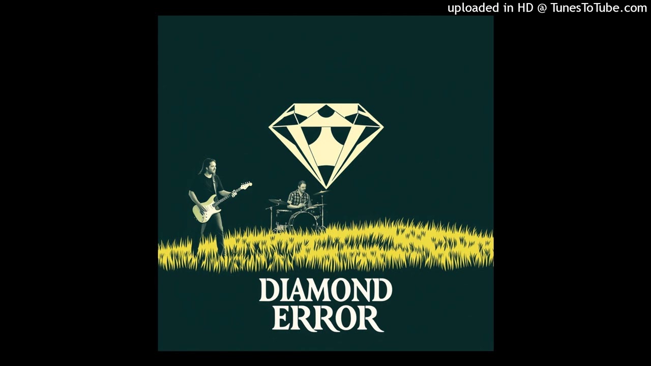 Diamond Error-The grass isn't always greener