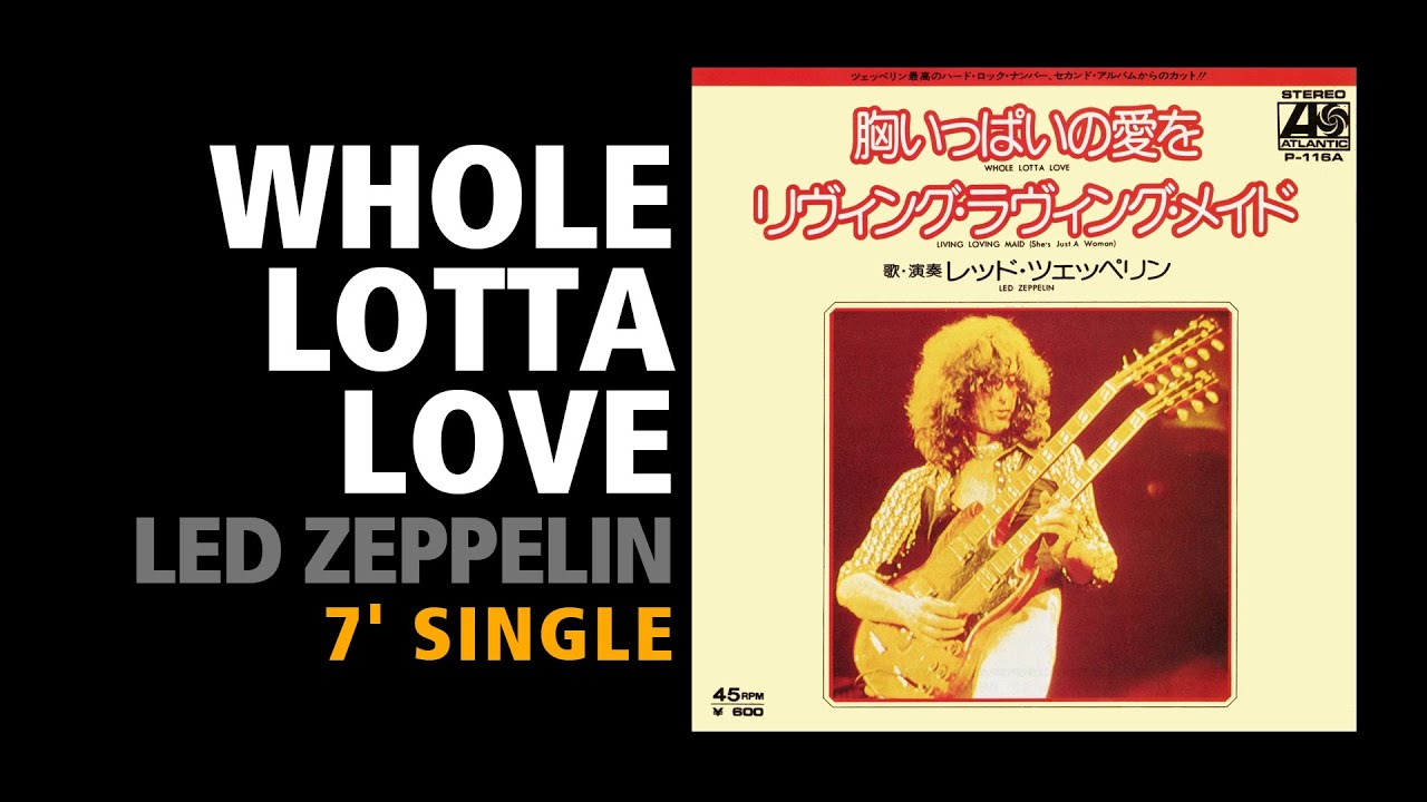 Whole Lotta Love / Led Zeppelin - 7' single