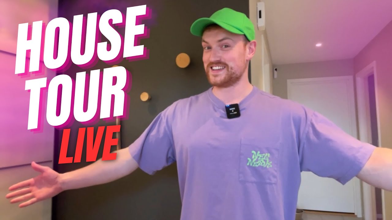 House Tour LIVE!