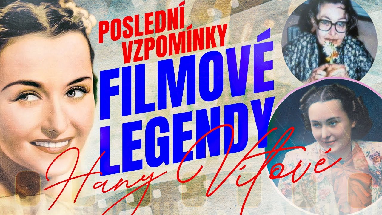 Poslední vzpomínky filmové legendy Hany Vítové