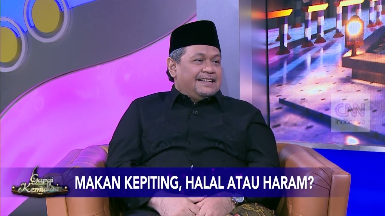 Makan Kepiting, Halal atau Haram? | Gapai Kemuliaan Bersama KH. Muhammad Faiz