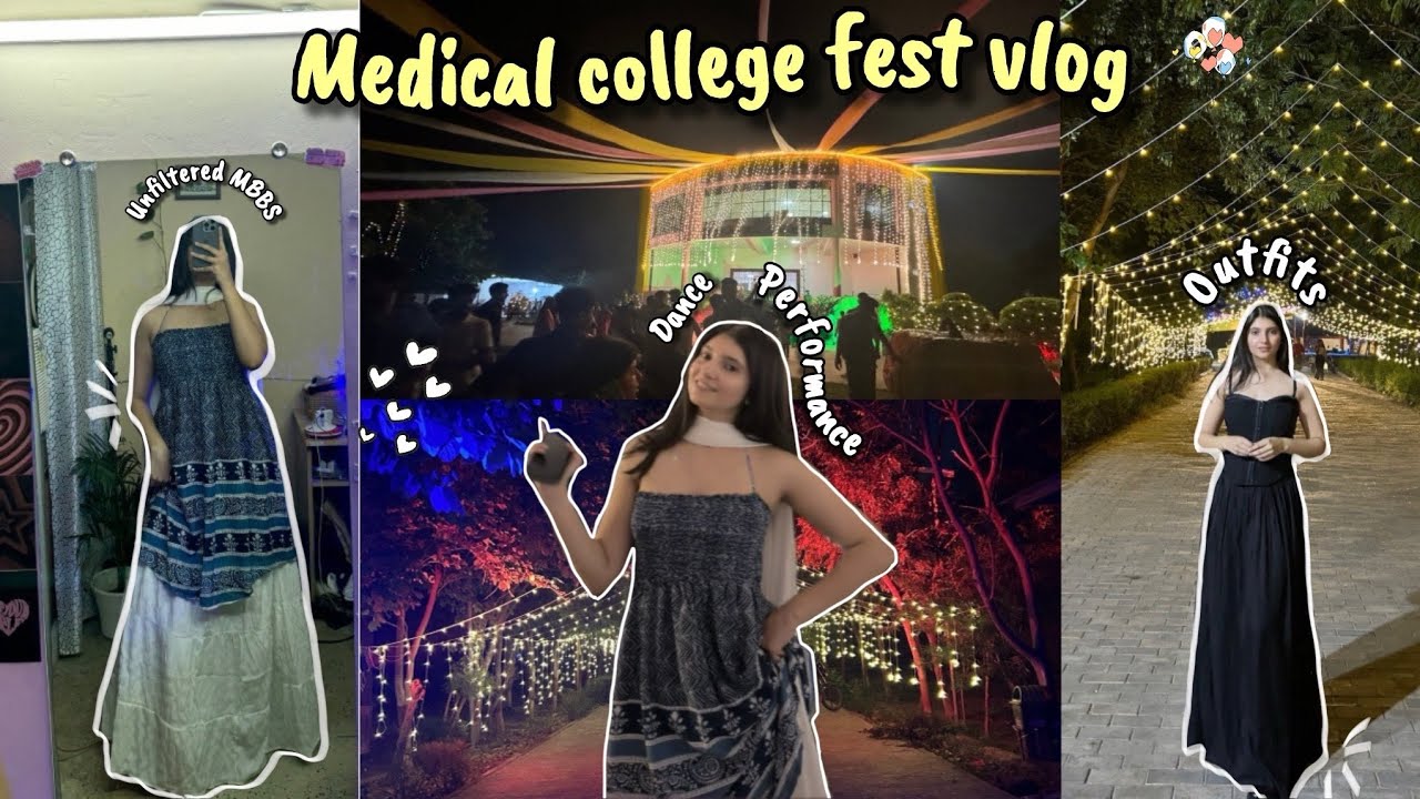 medical college FEST VLOG 🦋