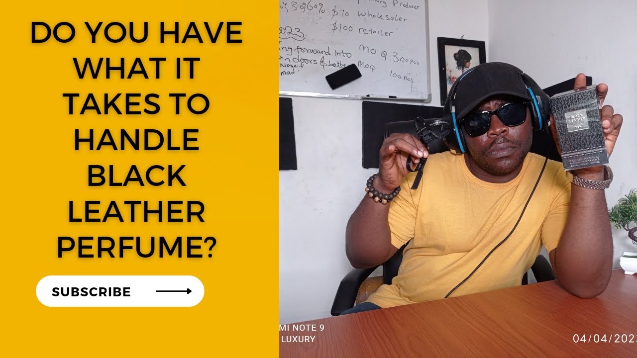 Before You Buy Black Leather Perfume. You Must Hear This