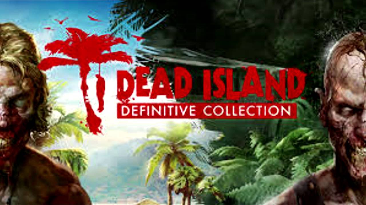 Dead Island Definitive Collection!  Quick Review & Comparison!