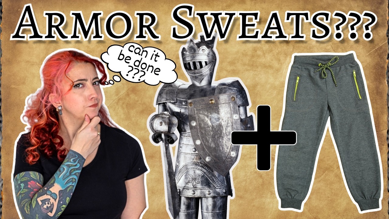 Can I Make Medieval Armor...Sweat Pants??