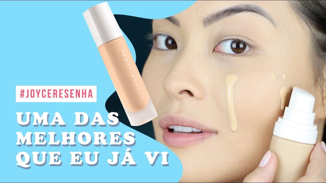 #JOYCERESENHA | BASE FENTY BEAUTY BY RIHANNA