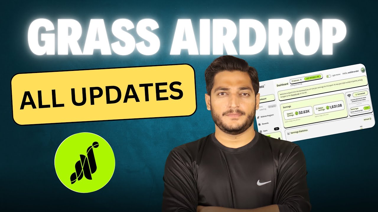 Grass Airdrop Season 2 Full Details Guide ! Claiming Date ? Price ? Criteria ?