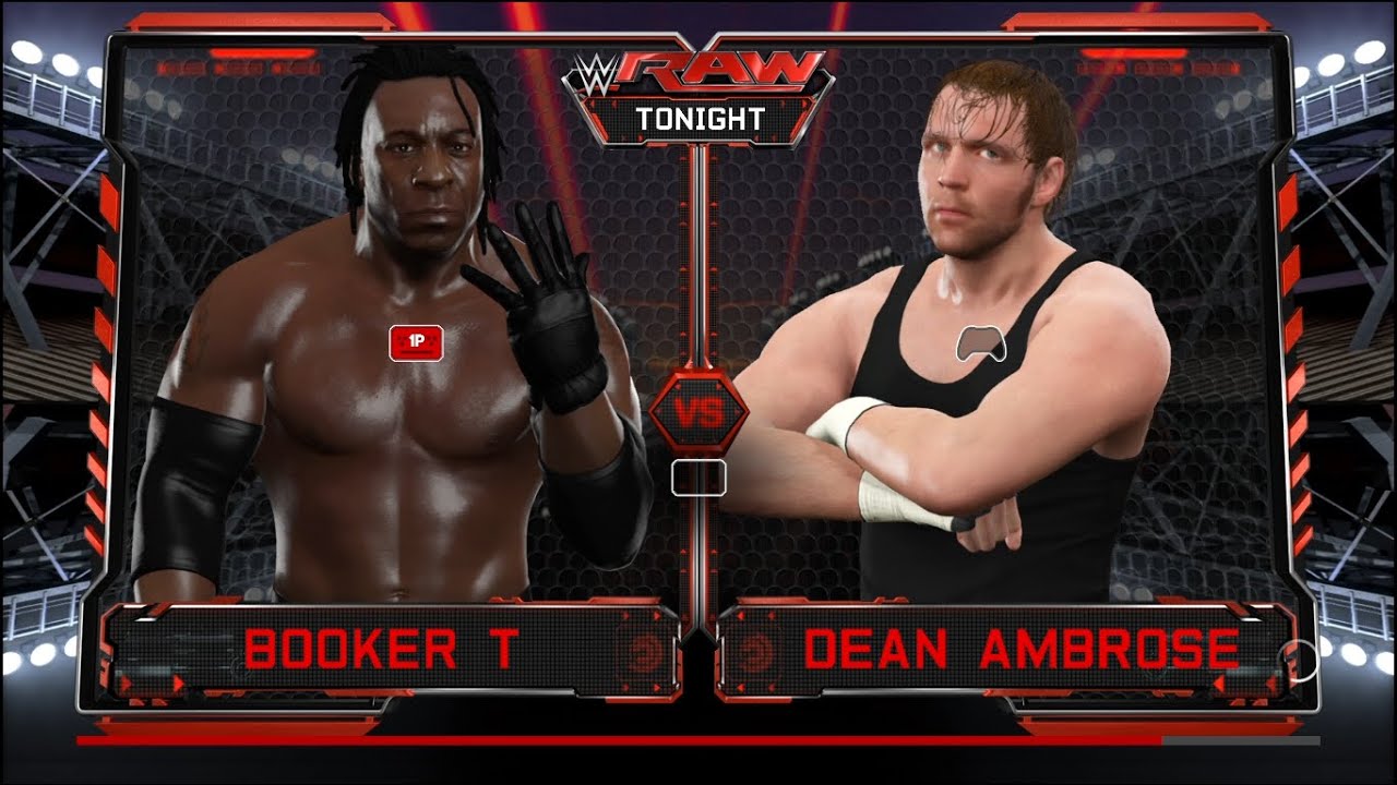 WWE RAW Week 1- Match 1: BOOKER T VS DEAN AMBROSE