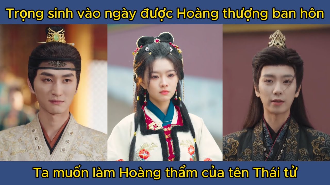 Cô gái kiếp này được trọng sanh, cô không chọn kết hôn với người mà cô yêu #639review