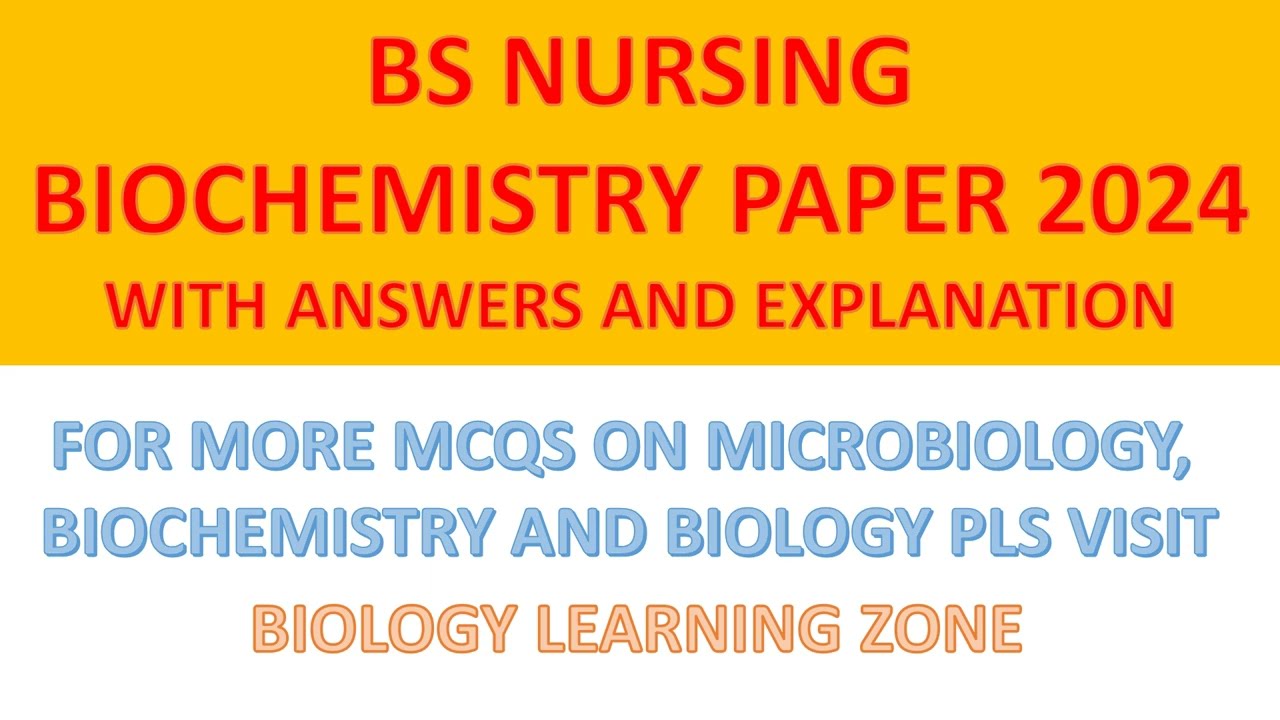 BSN BIOCHEMISTRY PAST PAPER | BIOCHEMISTRY PAPER ANSWER KEY 2024 | BSN KMU BIOCHEMISTRY PAPER 2024 |