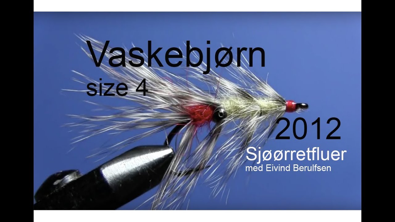 Sjøørretfluer - Vaskebjørn size 4, 2012. Med Eivind Berulfsen.