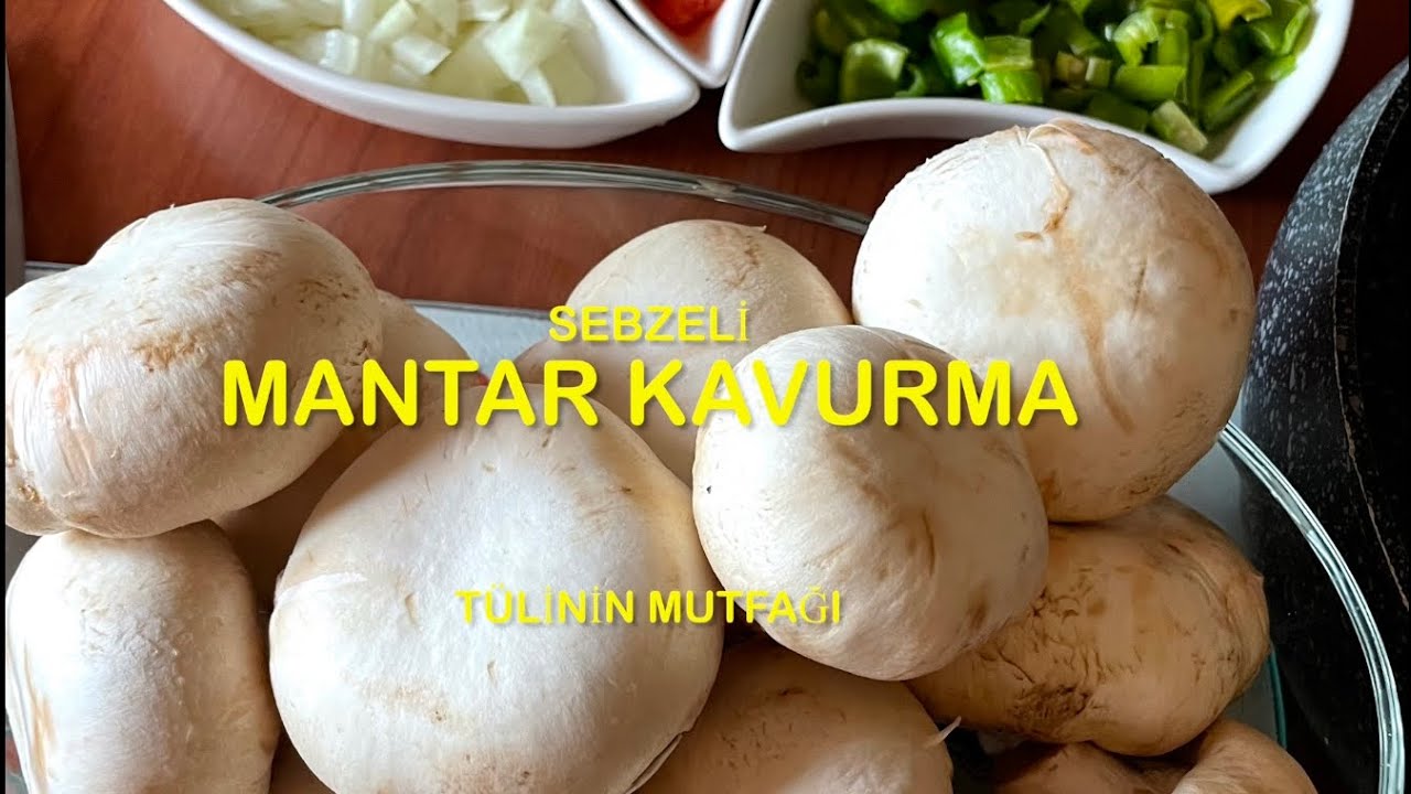 En pratiğinden mantar nasıl kavrulur? Sebzeli mantar. Mantar. Mushroom Roasting. @T&uuml;linin Mutfağı