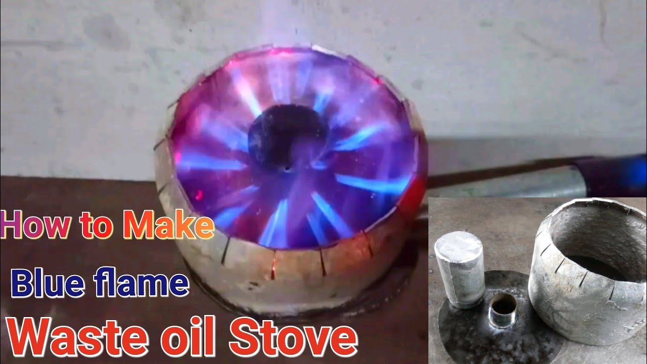 How to Make bluish flame!Step by Step Details...Waste oil Stove Burner