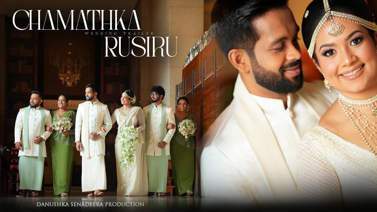 Rusiru & Chamathka | Kandyan Wedding Day | Sri Lankan Wedding Film | Danushka Senadeera Production