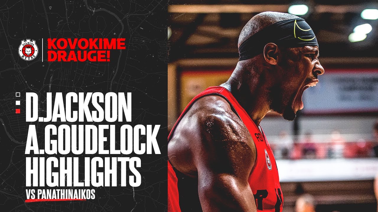 D.Jackson ir A.Goudelock rungtynių epizodai prieš Atėnų „Panathinaikos