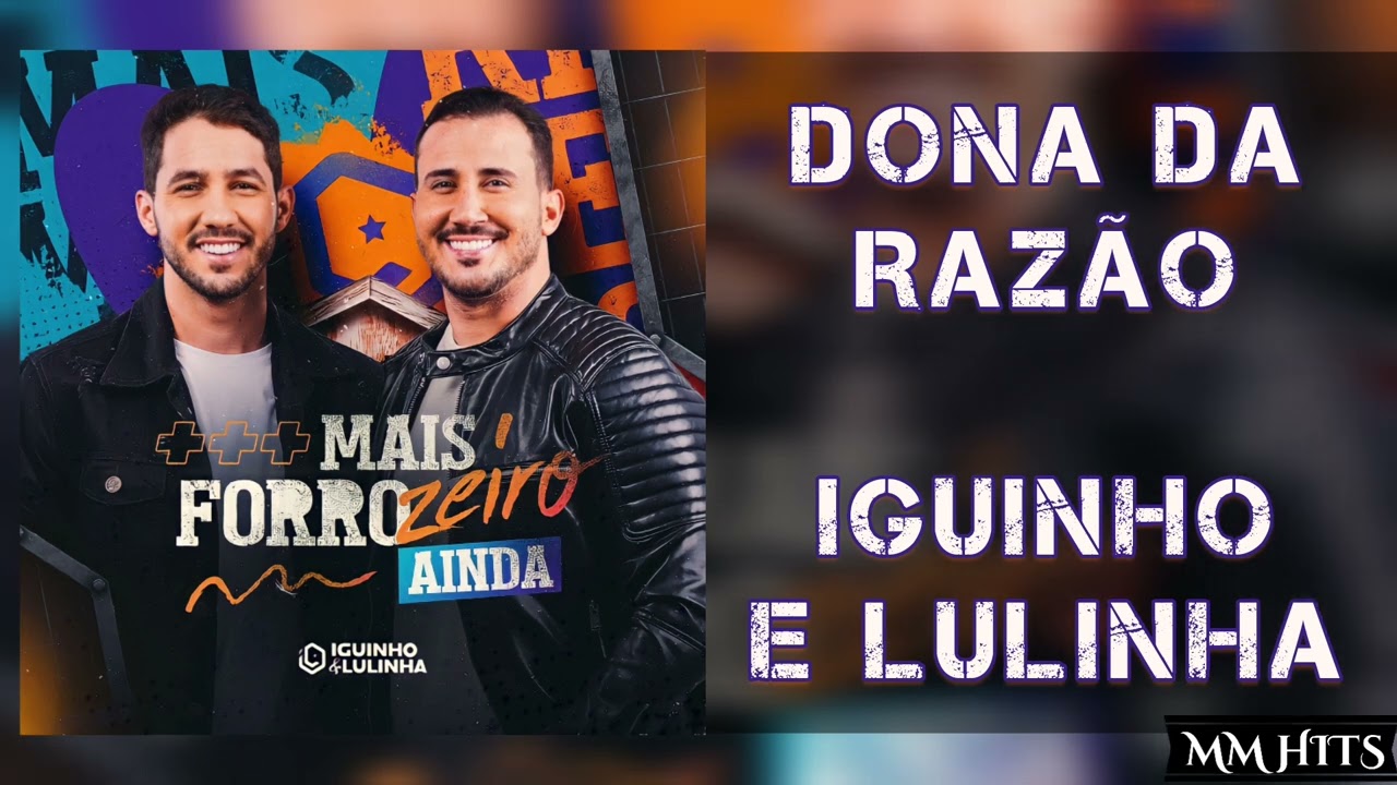DONA DA RAZÃO - Iguinho e Lulinha (Áudio Oficial)